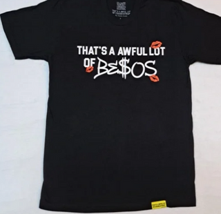 That's A Awful Lot Of Cough Syrup Besos Tee Black