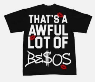 That's A Awful Lot Of Cough Syrup Besos Tee Black