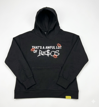 That's A Awful Lot Of Cough Syrup Besos Hoodie