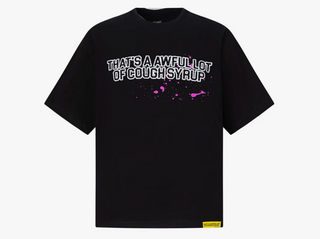 That's A Awful Lot of Cough Syrup Lean Splatter Tee Black