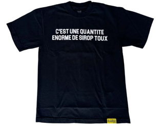 That's A Awful Lot Of Cough Syrup French Classic Logo Tee Black