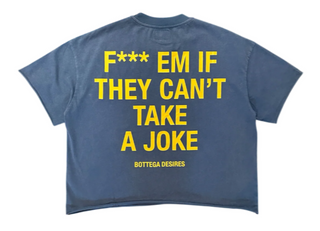 Bottega Desires F*ck Em Tee Blue