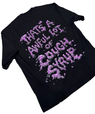 That's A Awful Lot Of Cough Syrup Lean Love Tee Black